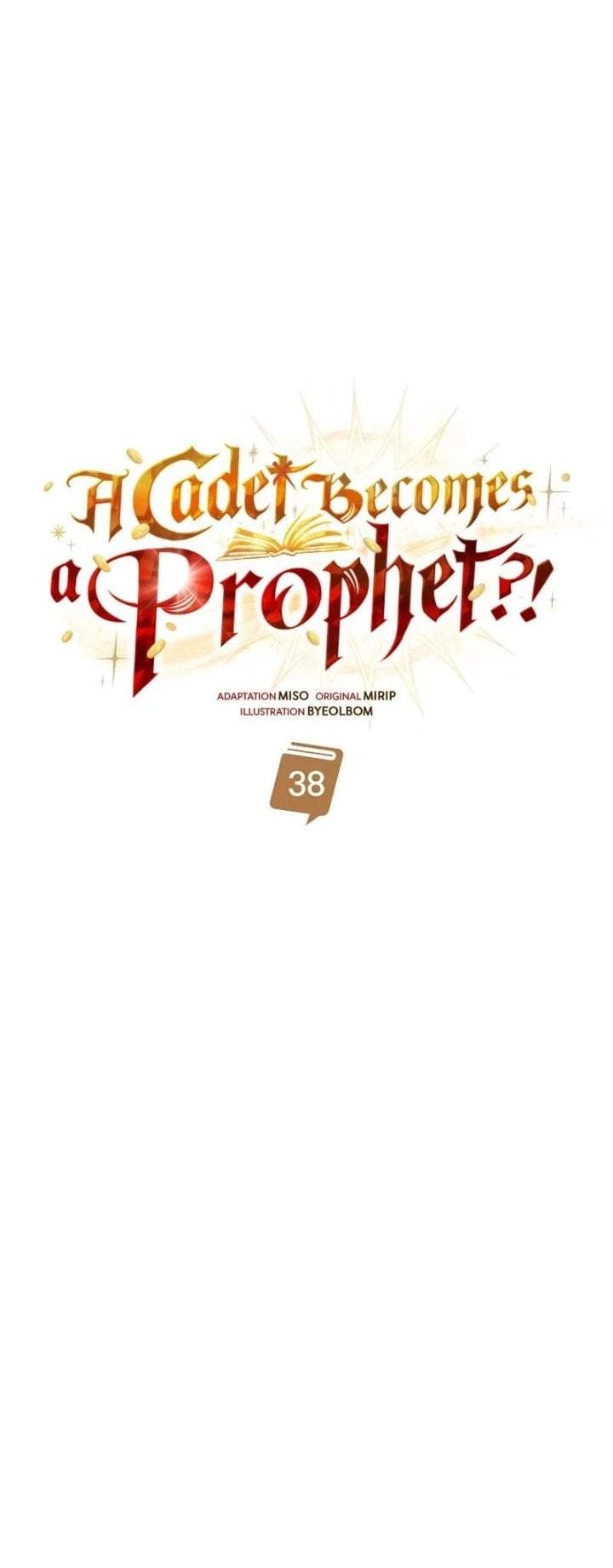A Cadet Becomes A Prophet?! Chapter 39